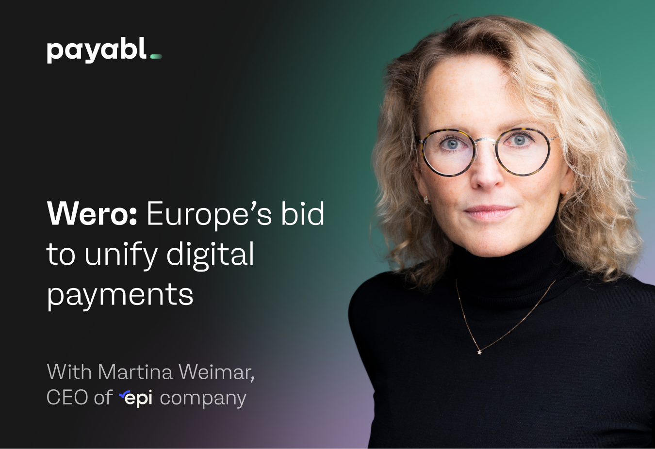 Wero: Europe’s bid to unify digital payments